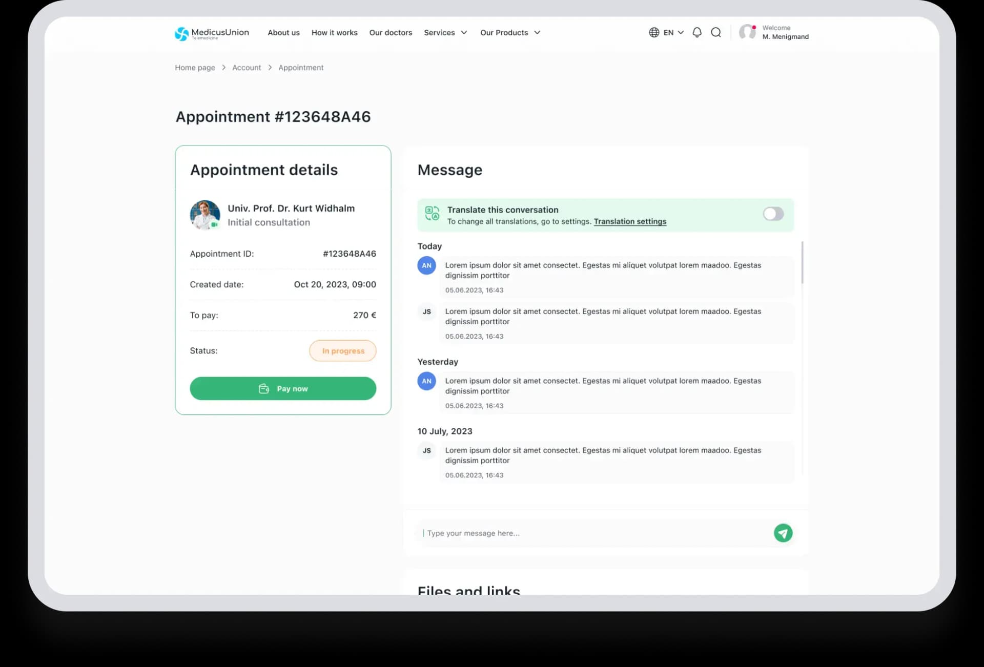 An App for secure communication with healthcare provider & translation feature for multiple languages.