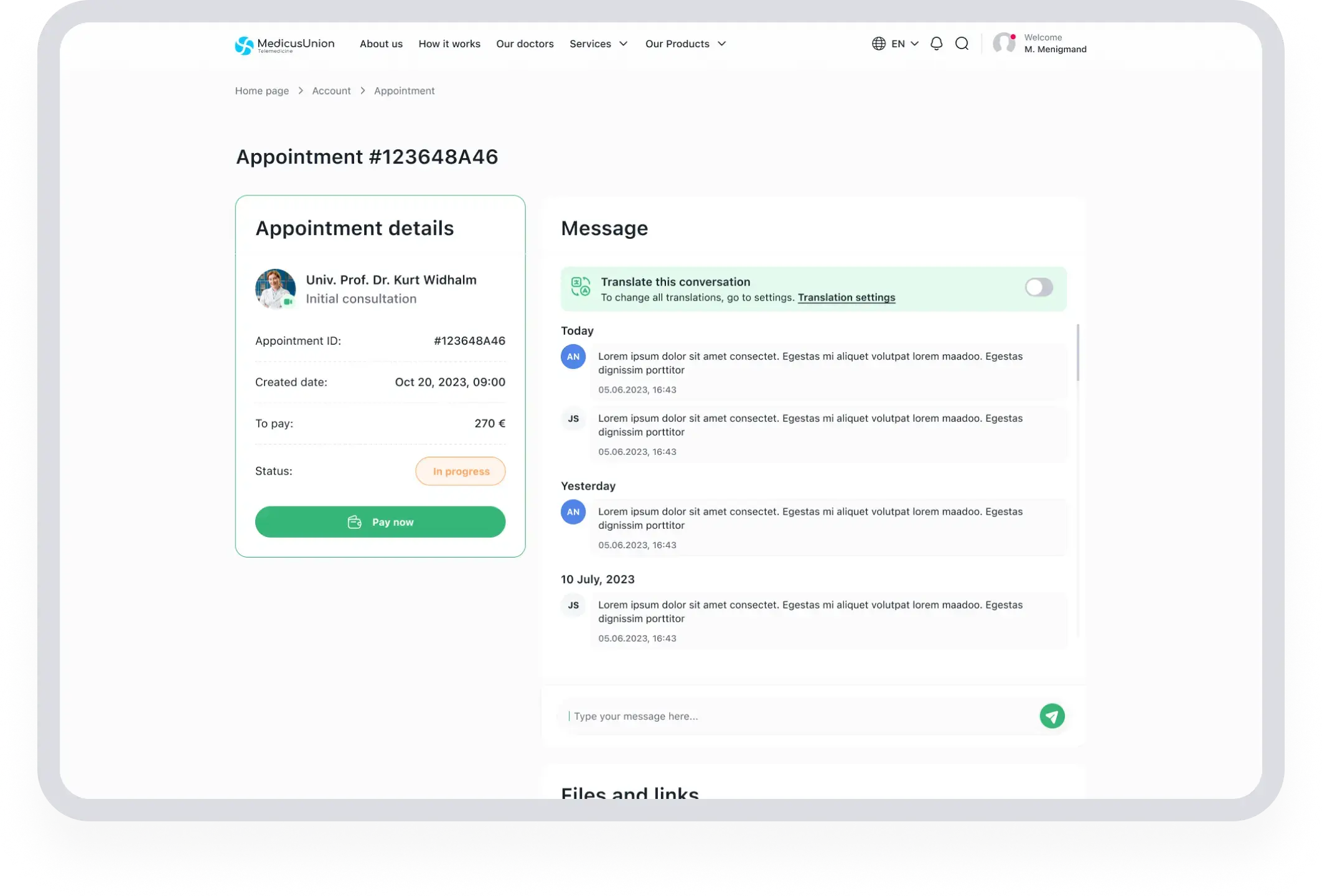 An App for secure communication with healthcare provider & translation feature for multiple languages.